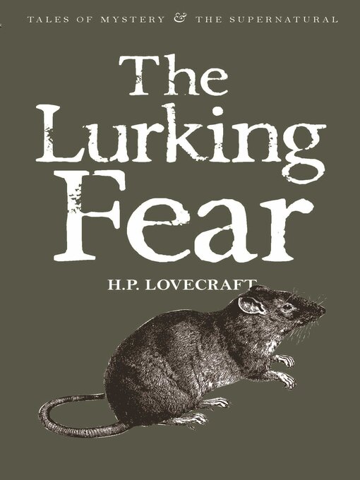 Title details for The Lurking Fear by Howard Phillips Lovecraft - Available